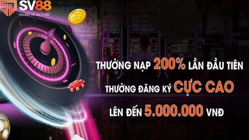 Top 5 khuyến mãi sv88 không thể bỏ lỡ