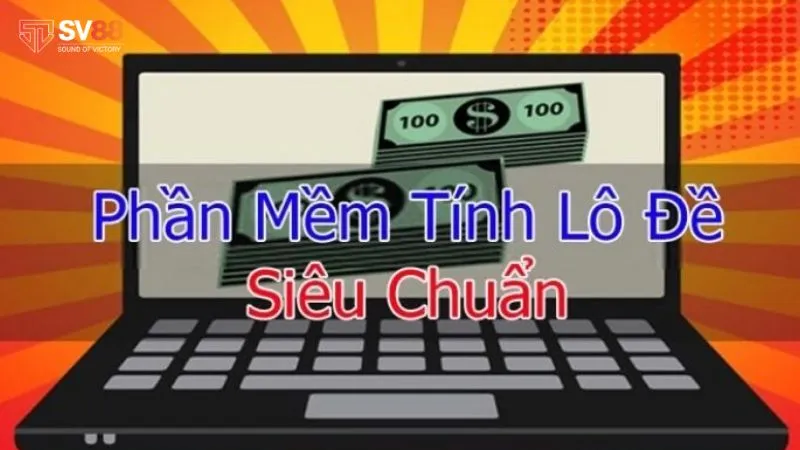 Phần mềm tính bảng lô đề là gì? Giới thiệu về phần mềm tính bảng lô đề