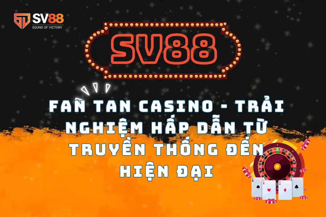 Fan Tan Casino